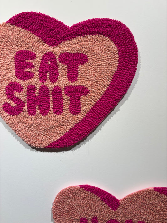 "Eat shit" Candy Hearts (Large)